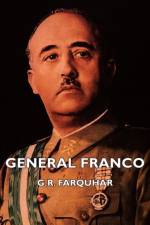 General Franco af G.R. Farquhar