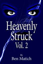 Heavenly Struck Vol. 2 af Ben Matich
