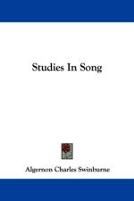 Studies In Song af Algernon Charles Swinburne