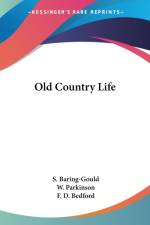 Old Country Life af S. Baring-Gould
