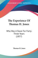Experience Of Thomas H. Jones af Thomas H. Jones