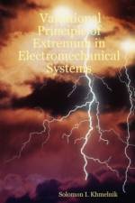 Variational Principle of Extremum in Electromechanical Systems af Solomon I. Khmelnik