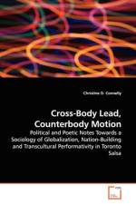 Cross-Body Lead, Counterbody Motion af Christine D Connelly