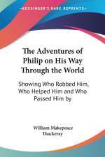 Adventures Of Philip On His Way Through The World af William Makepeace Thackeray