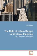 The Role of Urban Design in Strategic Planning af Jose Brandao