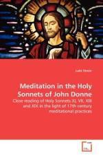 Meditation in the Holy Sonnets of John Donne af Judit Toemoer
