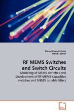 RF MEMS Switches and Switch Circuits af Shimul Chandra Saha