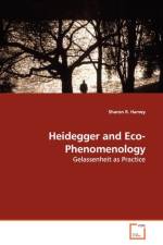 Heidegger and Eco-Phenomenology af Sharon R Harvey