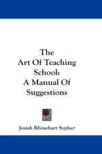 Art Of Teaching School af Josiah Rhinehart Sypher