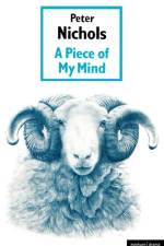 Piece Of My Mind af Peter Nichols