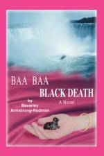 Baa Baa Black Death af Beverley Armstrong-Rodman