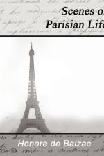 Scenes of Parisian Life af Honore de Balzac