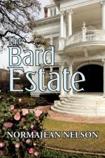 The Bard Estate af Normajean Nelson