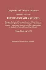 Duke of York Record, 1646-1679 af Delaware General Assembly