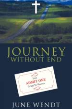 Journey Without End af June Wendt