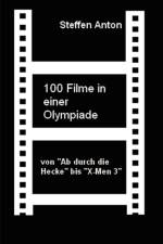 100 Filme in Einer Olympiade af Steffen