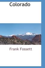 Colorado af Frank Fossett