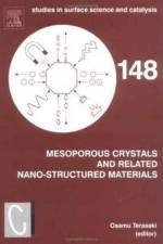 Mesoporous Crystals and Related Nano-Structured Materials
