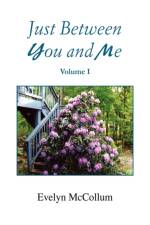 Just Between You and Me af Evelyn Mccollum