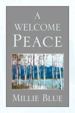 A Welcome Peace af Millie Blue