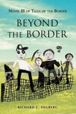 Beyond The Border af Richard Engberg