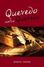 Quevedo Contra Quevedo af Manuel Duran
