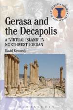 Gerasa and the Decapolis af David Kennedy