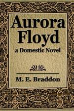 Aurora Floyd af E Braddon M E Braddon