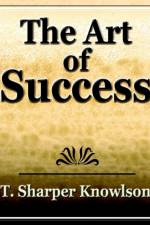 Art of Success af Sharper T Knowlson
