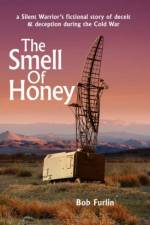 The Smell Of Honey af Bob Furlin