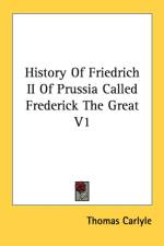 History Of Friedrich II Of Prussia Called Frederick The Great V1 af Thomas Carlyle