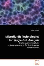 Microfluidic Technologies for Single-Cell Analysis af Dino Di Carlo