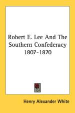 Robert E. Lee And The Southern Confederacy 1807-1870 af Henry Alexander White