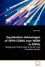 Equalization Advantages of OFFH-CDMA over WDM in EDFAs af Kerim Fouli