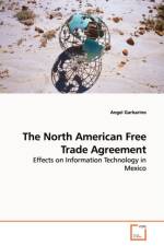 The North American Free Trade Agreement af Angel Garbarino