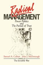 Radical Management af Samuel A. Culbert