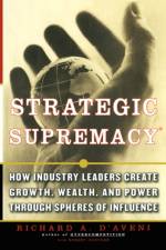 Strategic Supremacy af Richard A. D'Aveni