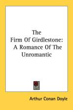 The Firm Of Girdlestone: A Romance Of The Unromantic af Arthur Conan Doyle
