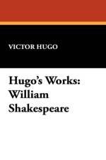 Hugo's Works af Victor Hugo