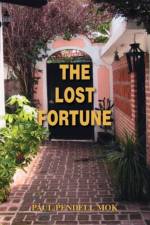The Lost Fortune af Paul Pendell Mok