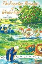 The Precious Princess of Wonderland
