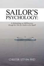 Sailor's Psychology af Chester Litvin