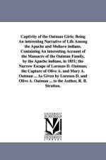 Captivity of the Oatman Girls af Royal B Stratton