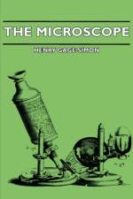 The Microscope af Henry Gage Simon