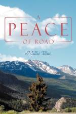 A Peace of Road af Millie Blue