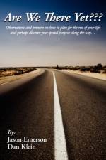 Are We There Yet??? af Dan Klein