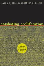 Combating Proliferation af Jason D. (Lawrence Livermore National Laboratory) Ellis
