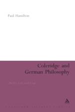 Coleridge and German Philosophy af Professor Paul Hamilton