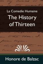 The History of Thirteen (New Edition) af Honore de Balzac