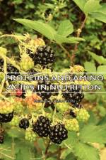 Proteins And Amino Acids In Nutrition af Melville Sahyun